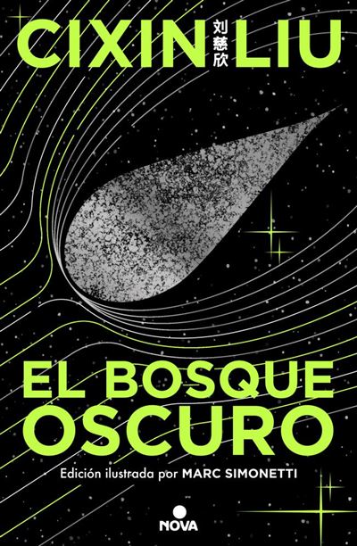 Portada del libro El Bosque Oscuro (Ed. Ilustrada) - Cixin Liu